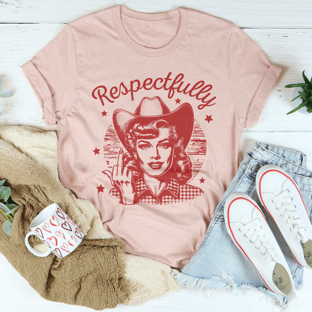 Respectfully Tee-0