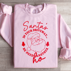 Santa's In Your Driveaway Sweatshirt-1
