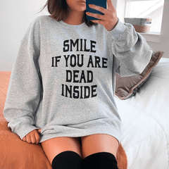 Smile If You Are Dead Inside-1