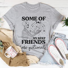 Some Of My Best Friends Are Fictional Tee-1