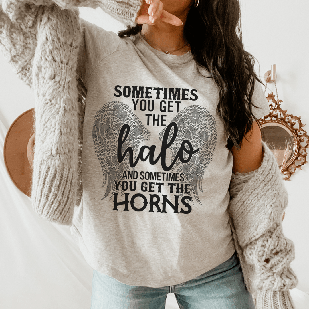 Sometimes You Get The Halo And Sometimes You Get The Horns Tee-0