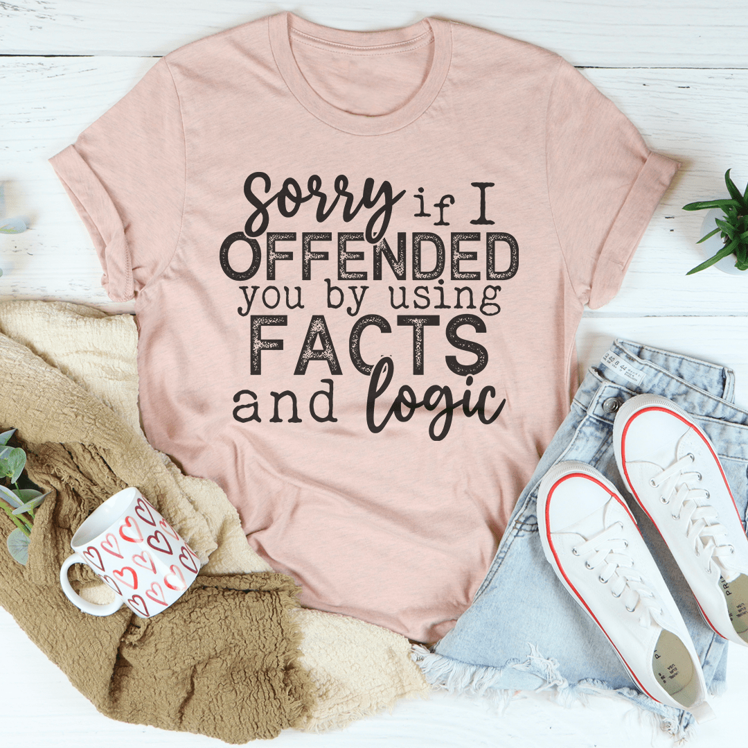 Sorry If I Offended You T-Shirt-0