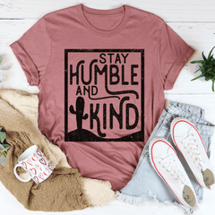 Stay Humble And Kind Tee-0