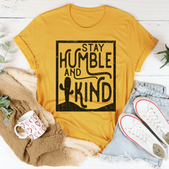 Stay Humble And Kind Tee-3