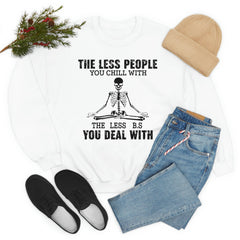 The Less People You Chill With-2