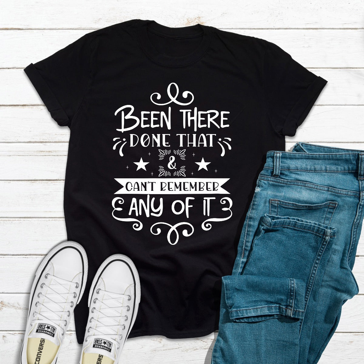 Been There Done That T-Shirt-2