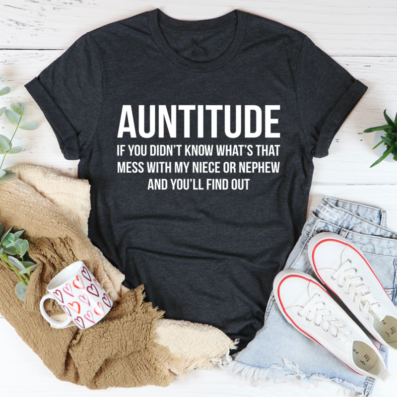 Auntitude T-Shirt-4