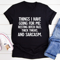 Things I Have Going For Me T-Shirt-2