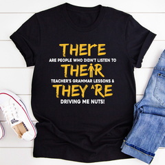 There Their & They're T-Shirt-0