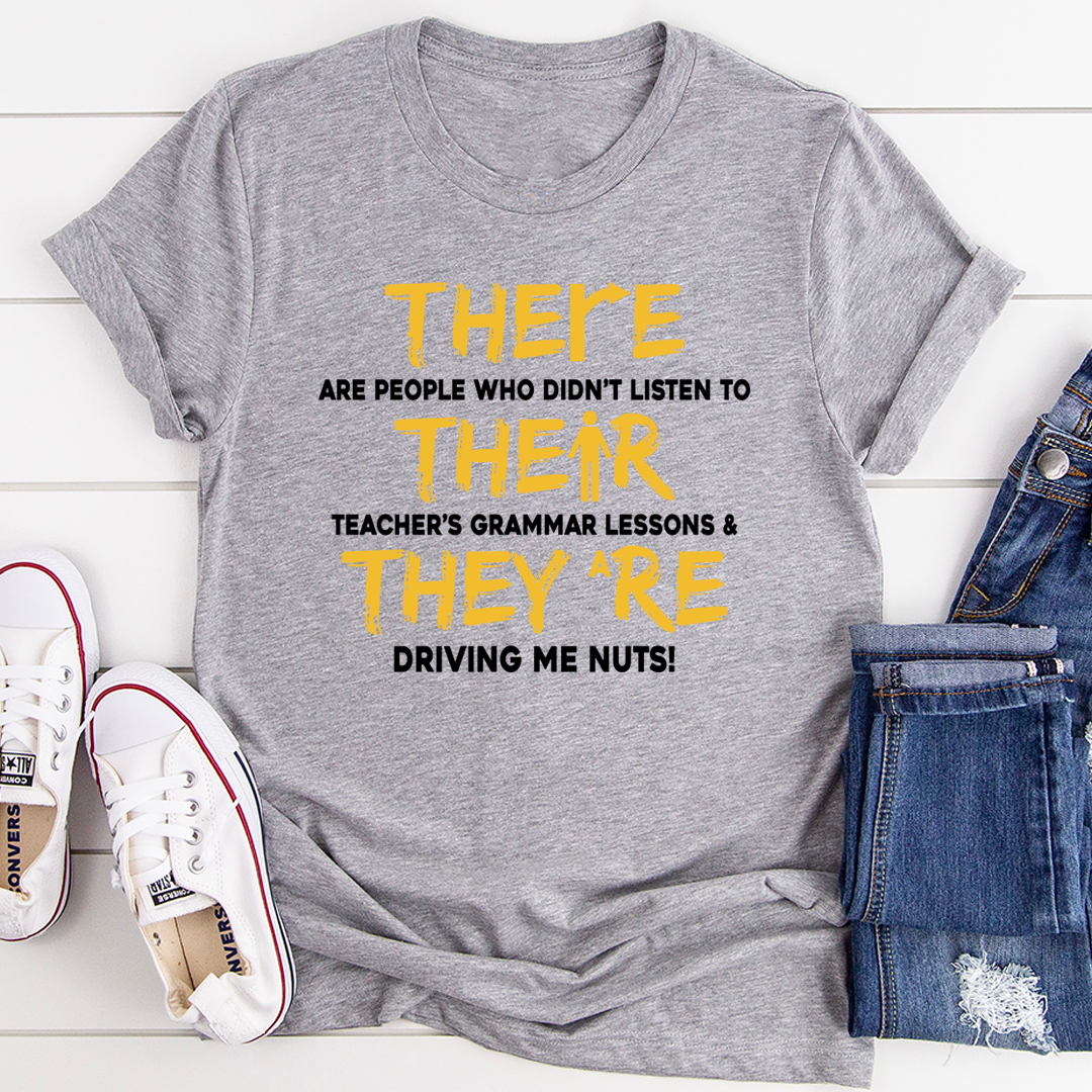 There Their & They're T-Shirt-1