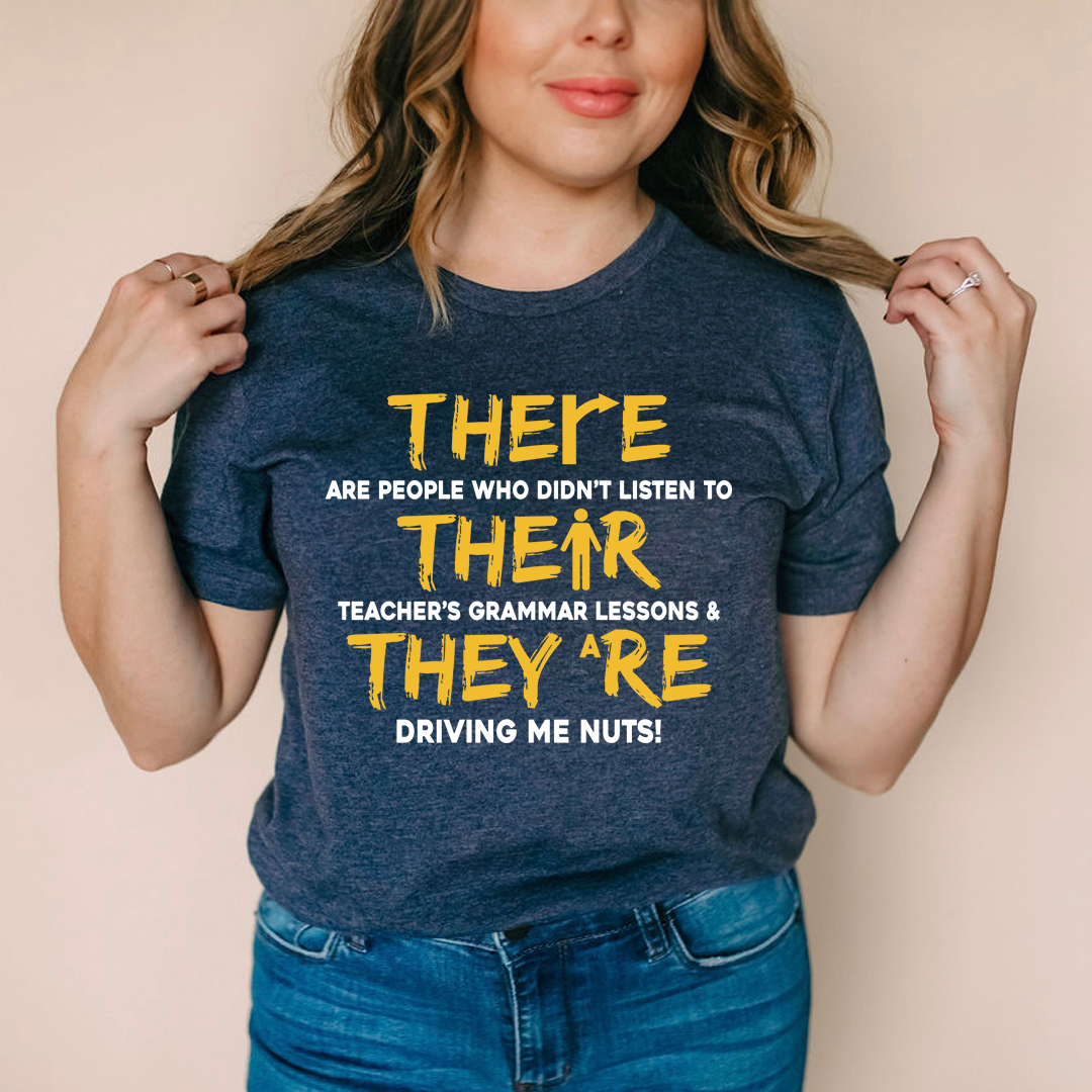 There Their & They're T-Shirt-2