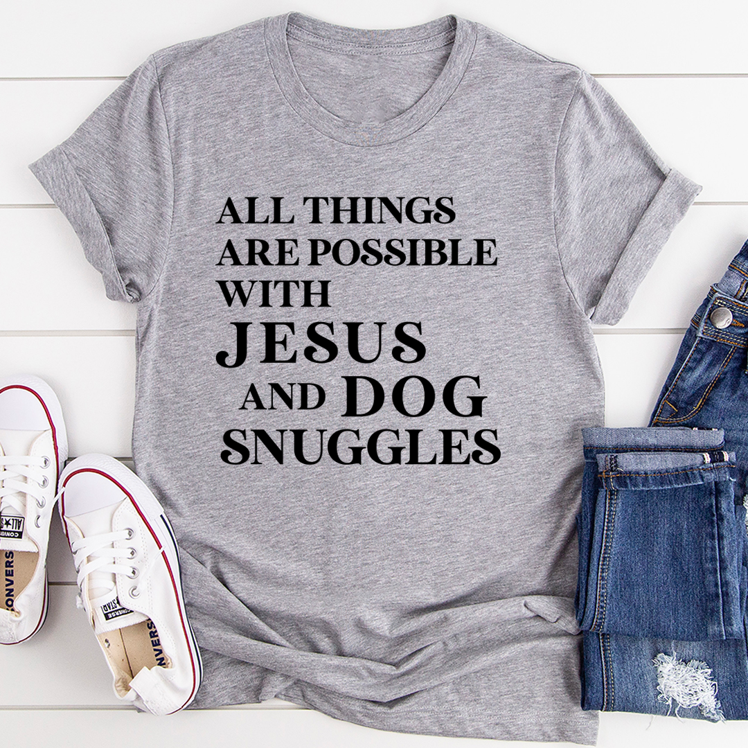 All Things Are Possible with Jesus T-Shirt-1