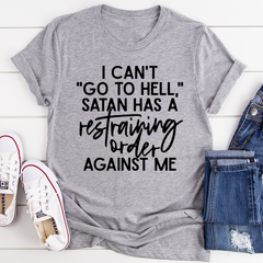 I Can't Go To Hell T-Shirt-0