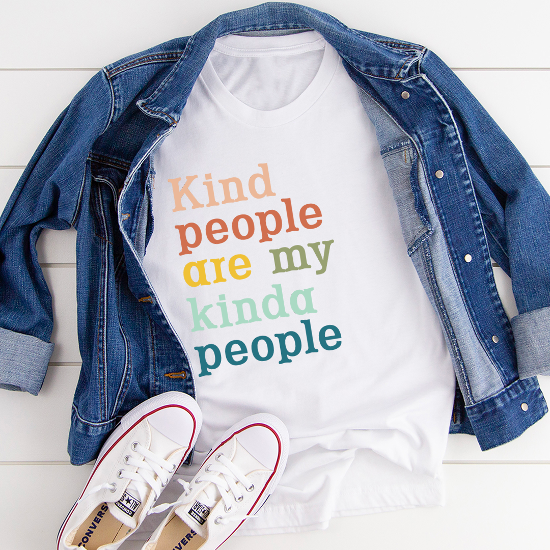 Kind People Are My Kinda People T-Shirt-0
