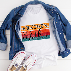 Anxious As A Mother T-Shirt-1
