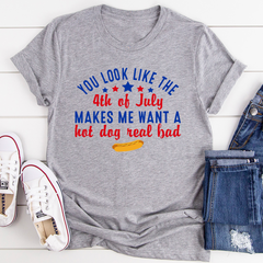 You Look Like The 4th Of July T-Shirt-1