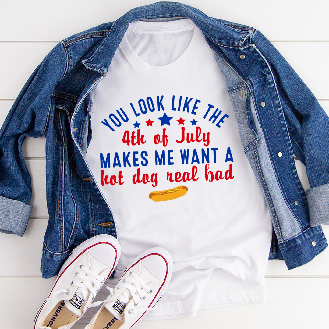You Look Like The 4th Of July T-Shirt-0