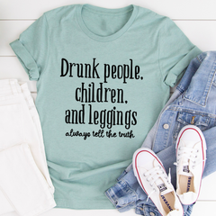 Drunk People Children And Leggings T-Shirt-1