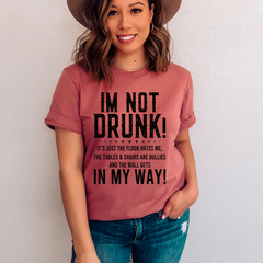 I'm Not Drunk T-Shirt-2