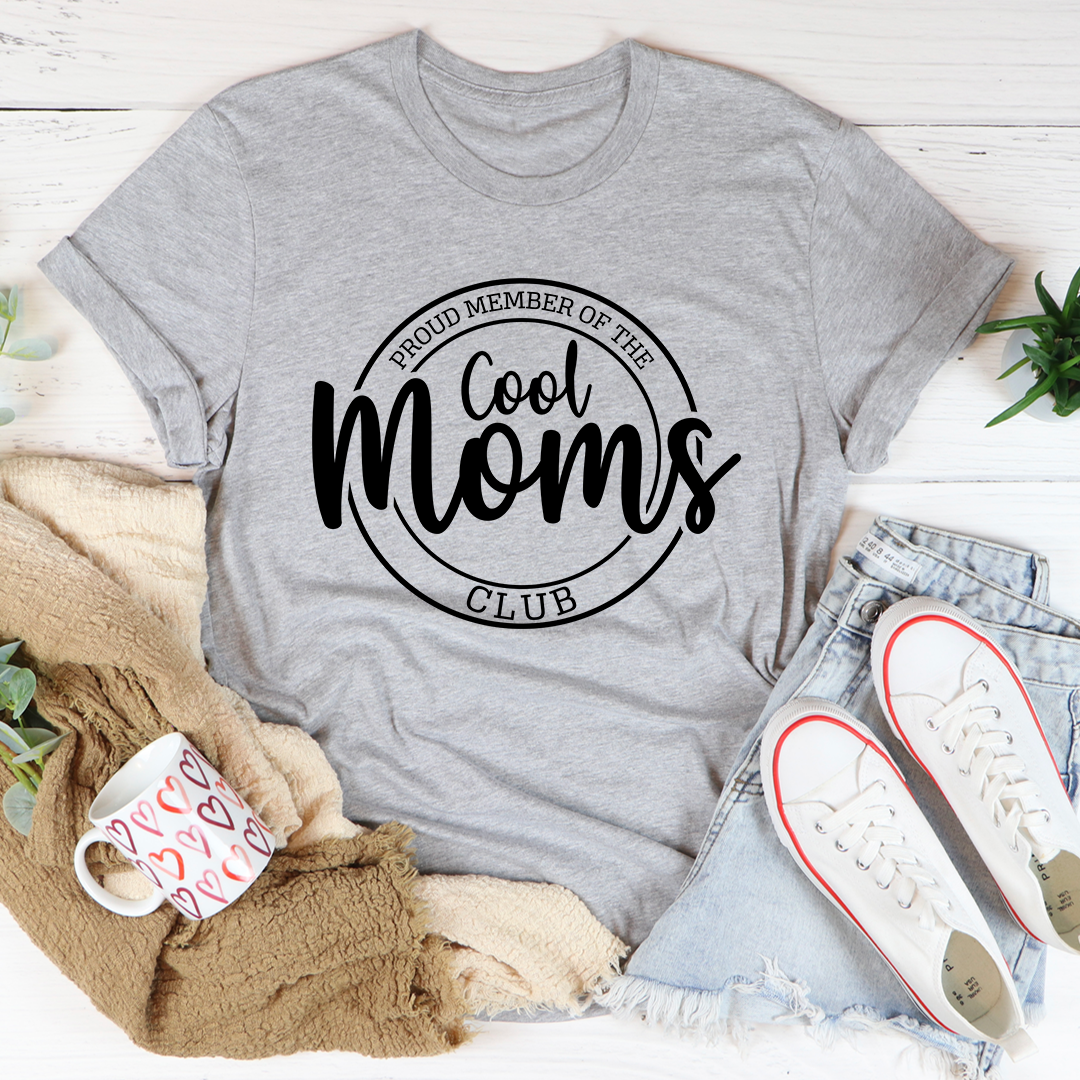 Proud Member Of The Cool Moms Club T-Shirt-1