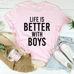Life Is Better With Boys T-Shirt-2