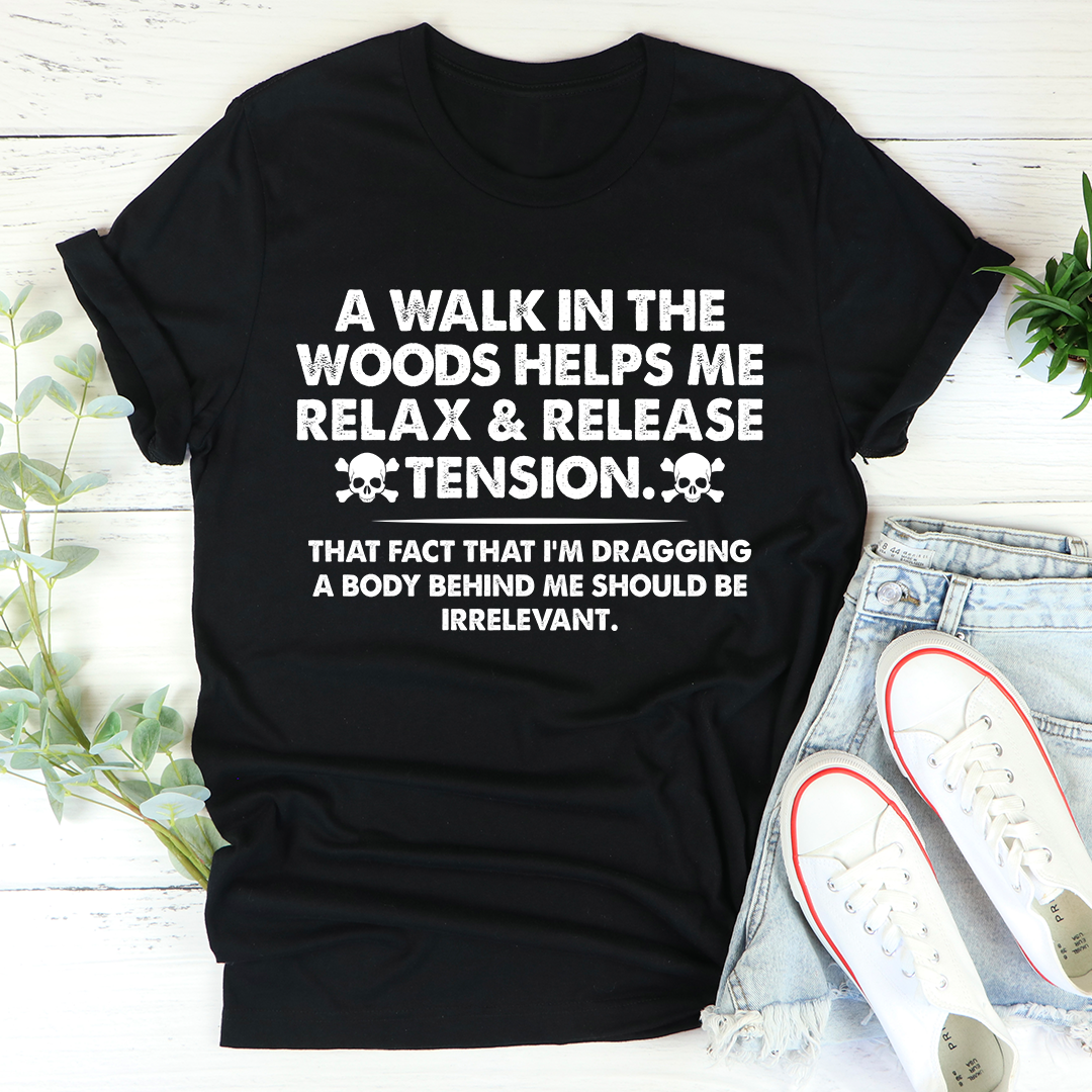 Walk In The Woods T-Shirt-0