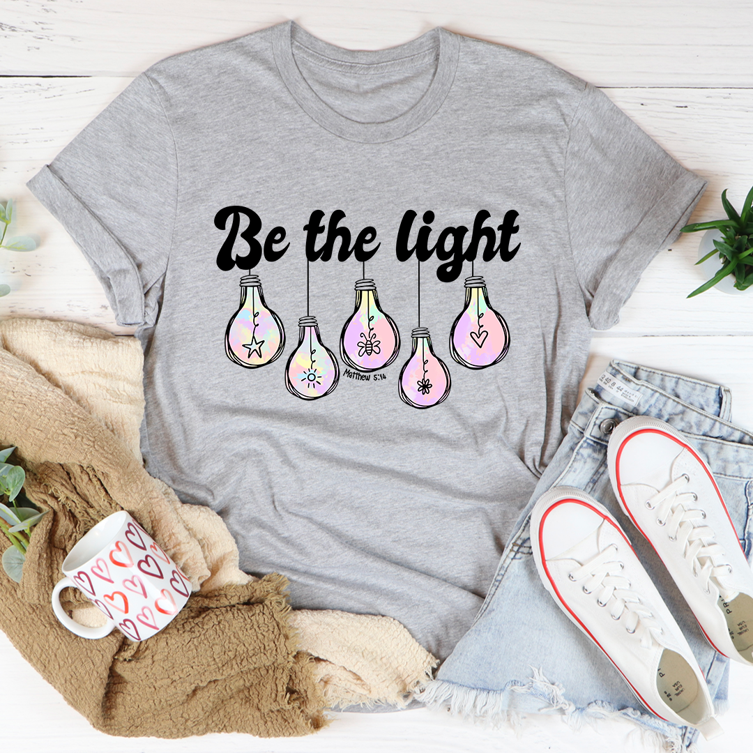 Be The Light Matthew 5:14 T-Shirt-1