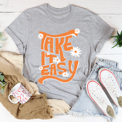 Take It Easy T-Shirt-1