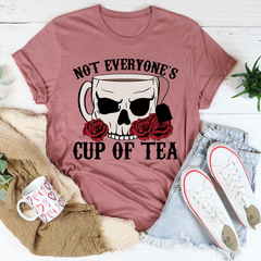 Not Everyone's Cup Of Tea T-Shirt-2