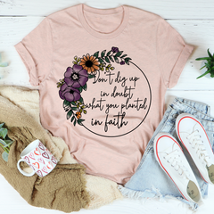 Have Faith T-Shirt-3