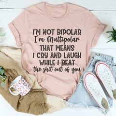 I'm Multipolar T-Shirt-3