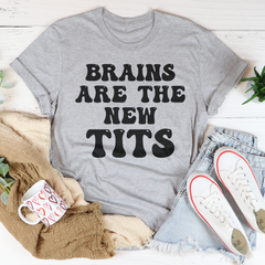 Brains Are The New Tits T-Shirt-2