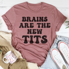 Brains Are The New Tits T-Shirt-1