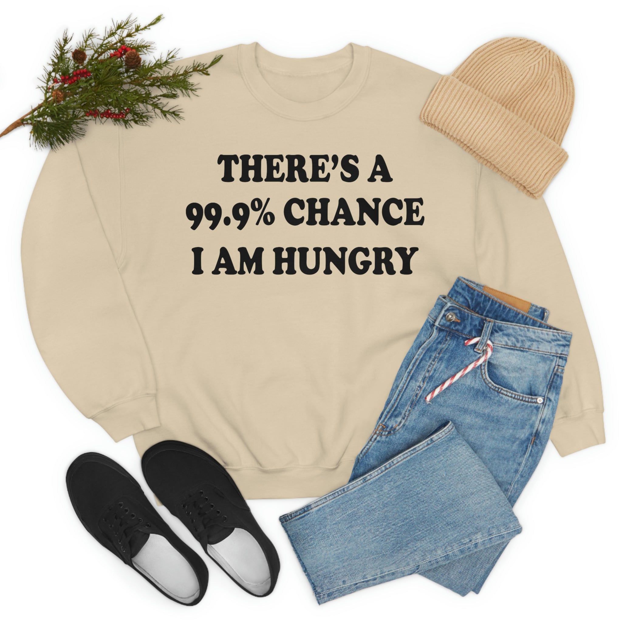 Theres A 99.9% Chance I Am Hungry-3