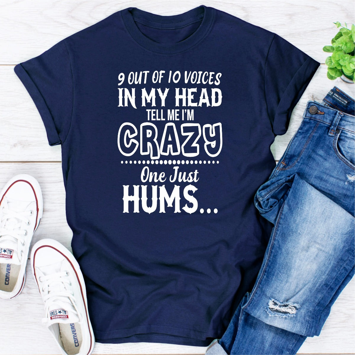 9 Of 10 Voices In My Head Tell Me I'm Crazy One Just Hums T-Shirt-13