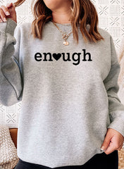 Enough Sweat Shirt-0