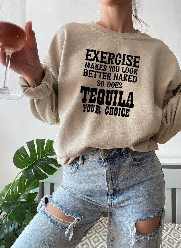 Exercise Makes You Look Better Sweat Shirt-2