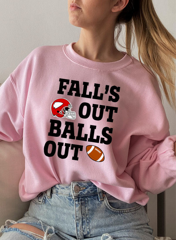Falls Out Balls Out Sweat Shirt-2