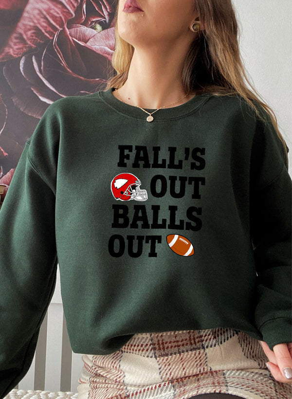 Falls Out Balls Out Sweat Shirt-1