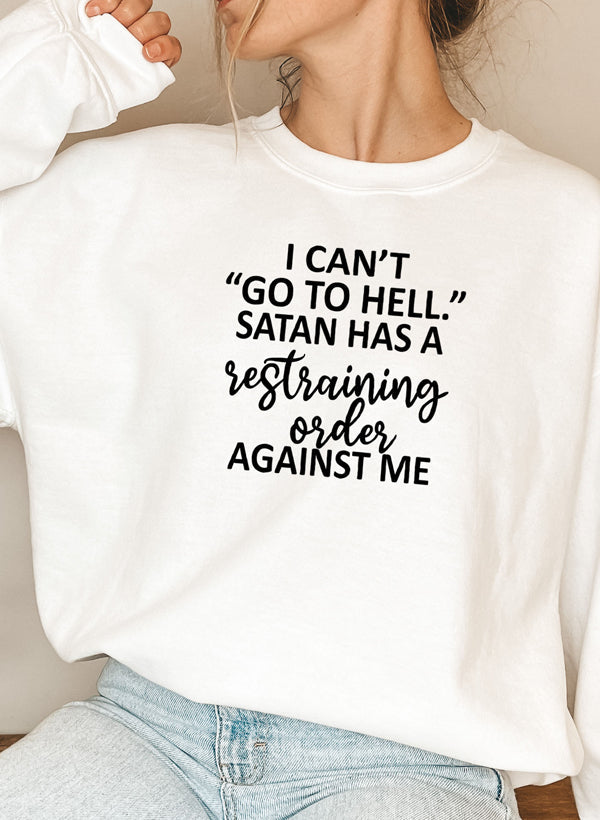 I Cant Go To Hell Sweat Shirt-5