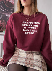 I Dont Mind Being The Black Sheep Of My Family Sweat Shirt-3