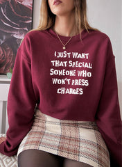 I Just Want That Special Someone Sweat Shirt-2
