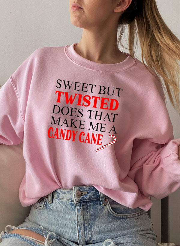 Sweet But Twisted Does That Make Me A Candy Cane Sweat Shirt-4