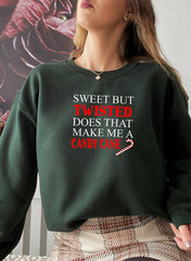 Sweet But Twisted Does That Make Me A Candy Cane Sweat Shirt-3
