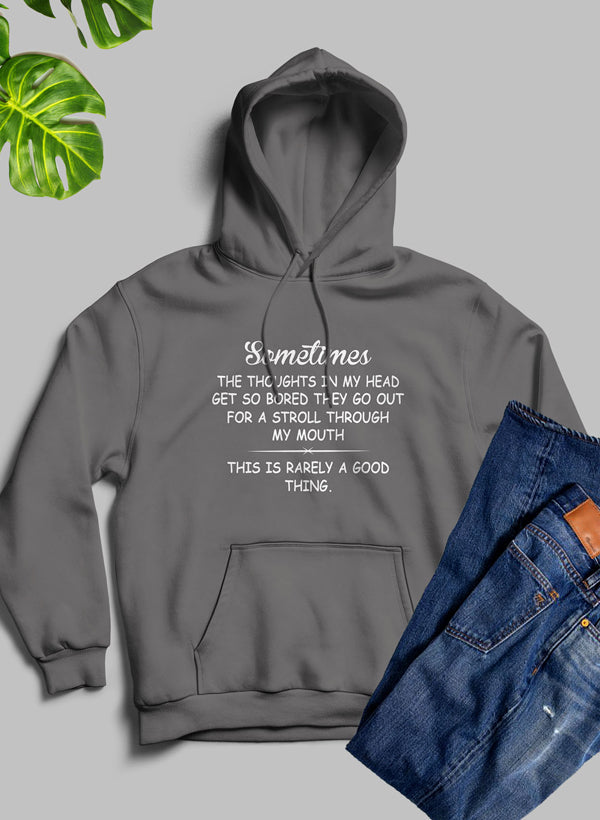 The Thoughts In My Head Get So Bored Hoodie-1