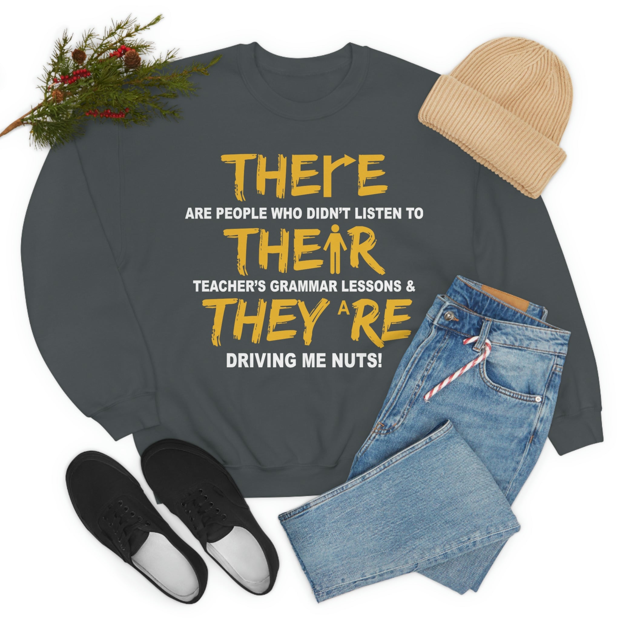 There Their & They re Sweat Shirt-5