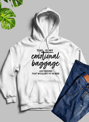This Is My Emotional Baggage Hoodie-0