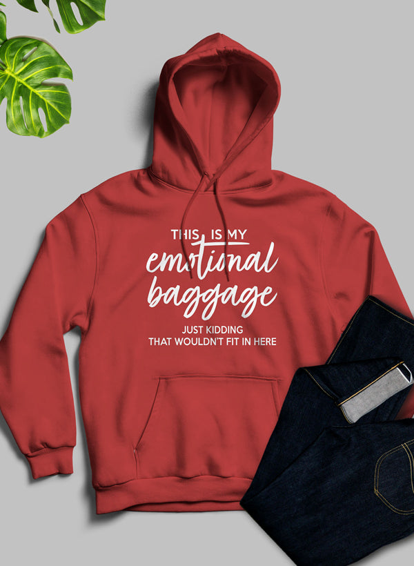This Is My Emotional Baggage Hoodie-6