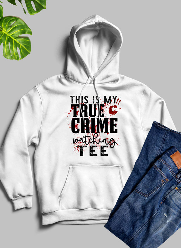 This Is My True Crime Watching Hoodie-5