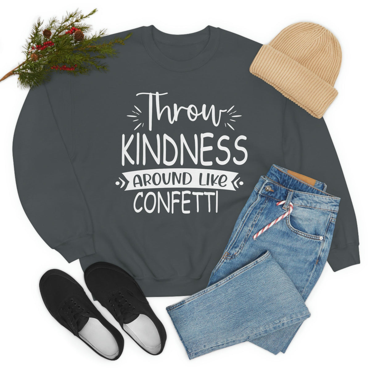 Throw Kindness Around Like Confetti Sweat Shirt-5